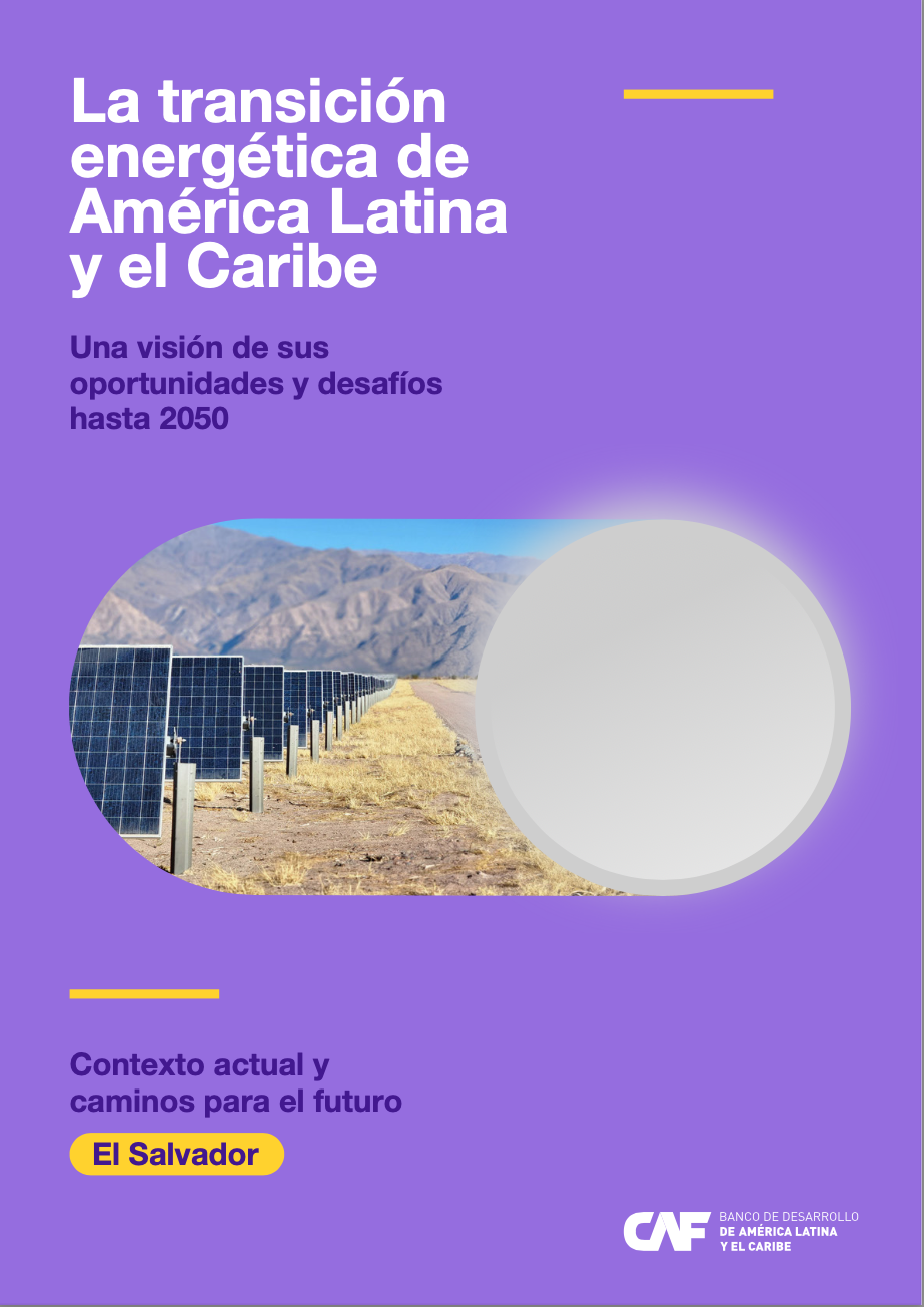 La transición energética de América Latina y el Caribe. Una visión de ...